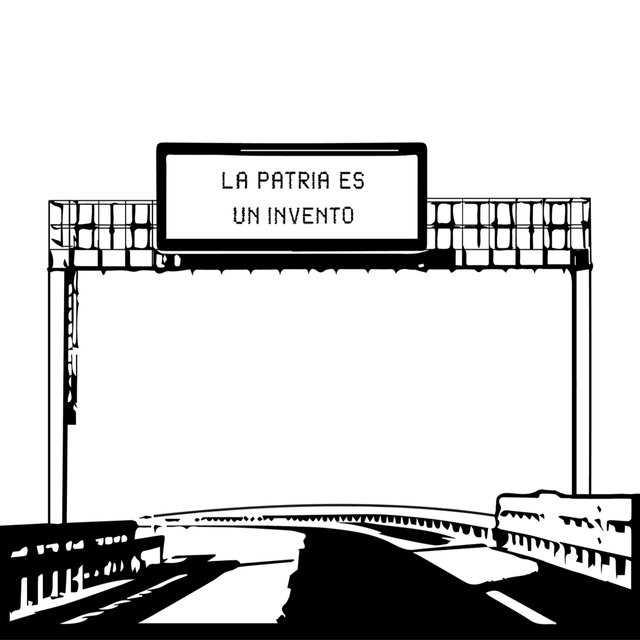 La Patria Es un Invento