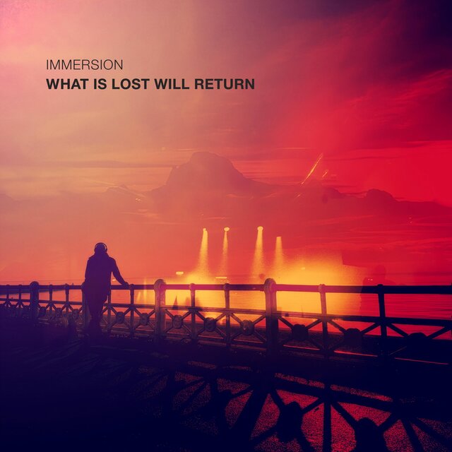 Cover art for album What Is Lost Will Return by Immersion