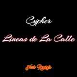 Cypher Líneas de la Calle