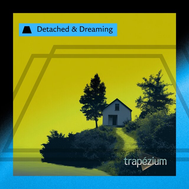 Detached & Dreaming