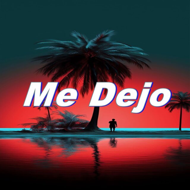 Me Dejo