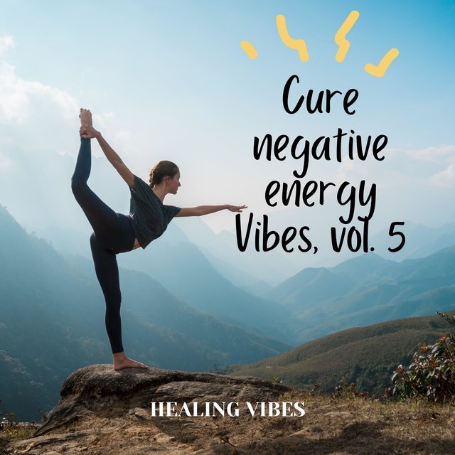 Cure Negative Energy Vibes, Vol. 5
