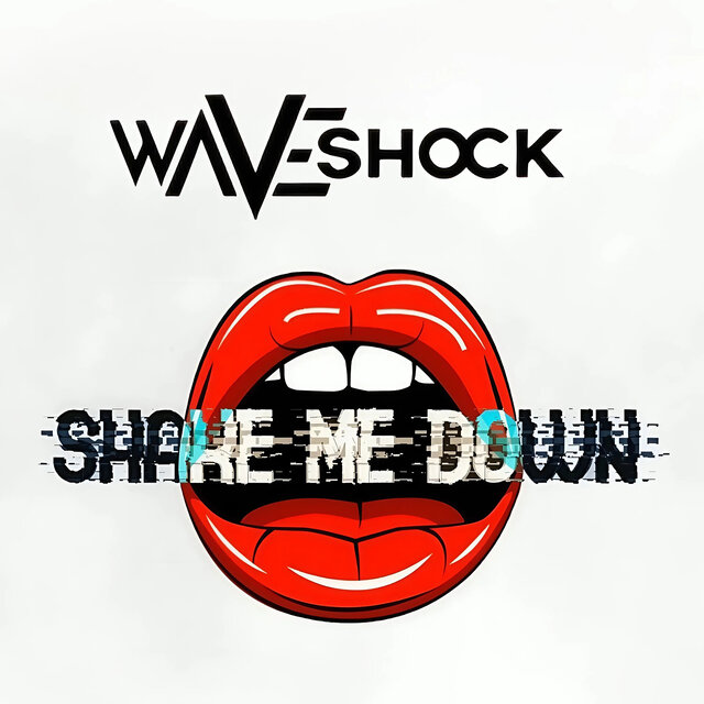 Shake Me Down