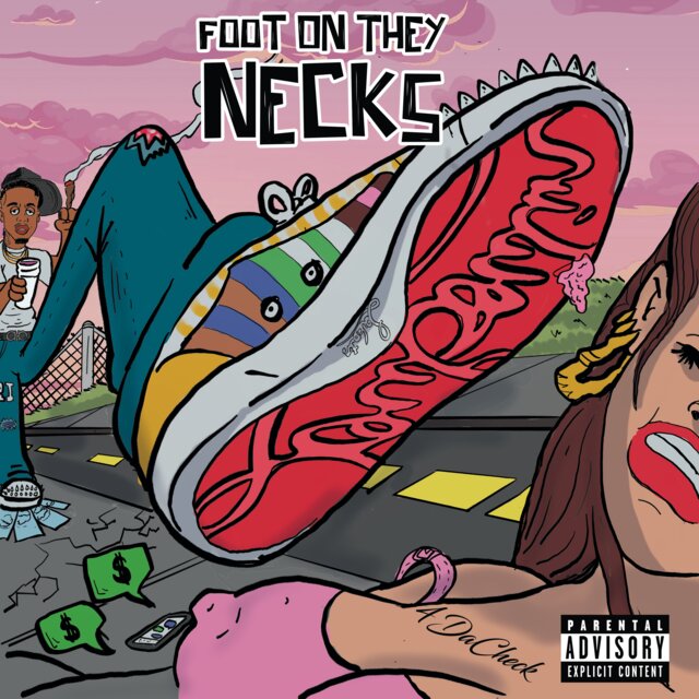 Foot On They Necks