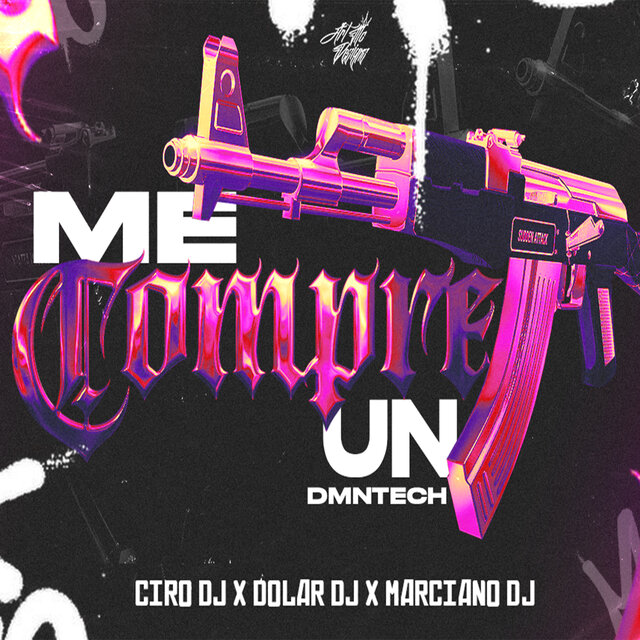 Me Compre un 47 Dmntech