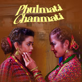 Phulmati Chanmati