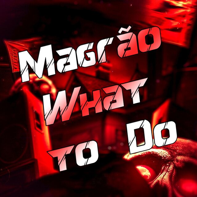 Magrão What to Do