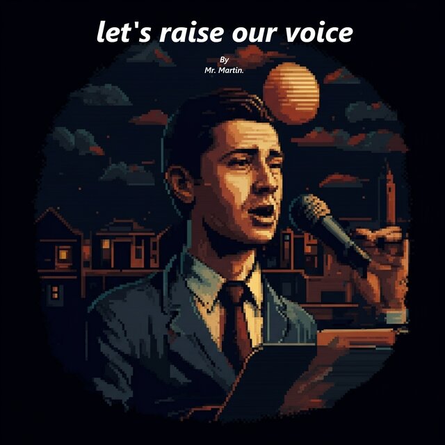 let's raise our voice