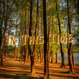 In This Time