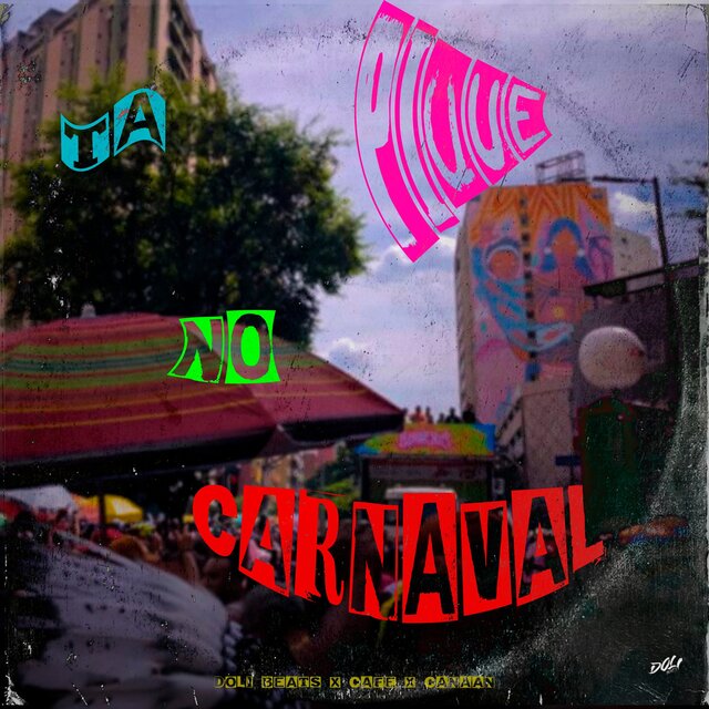 Tá no Pique Carnaval
