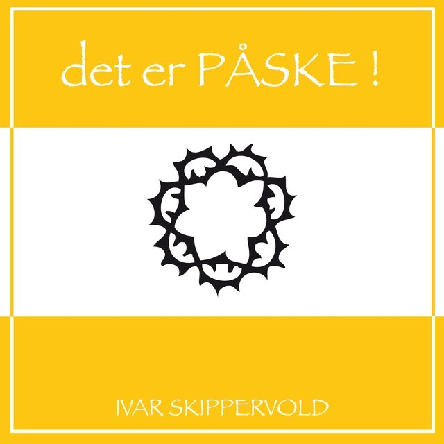 Det Er Påske!