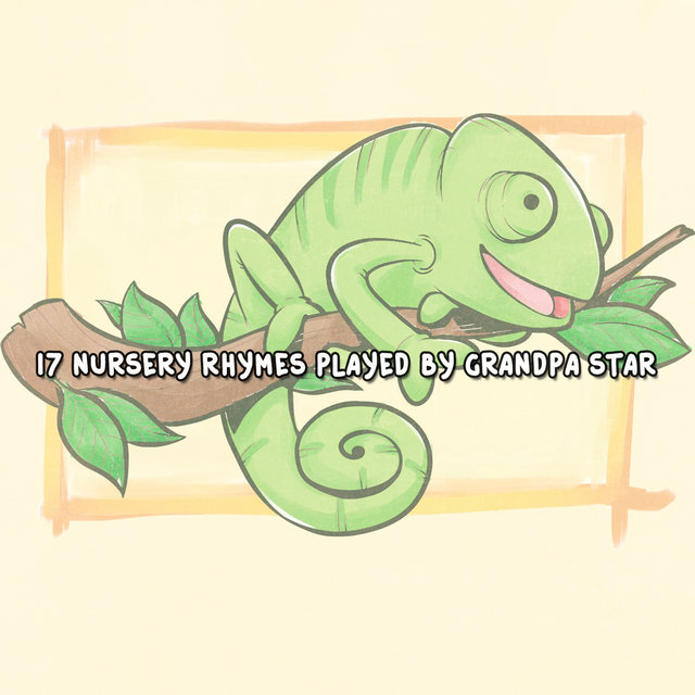 17 Nursery Rhymes Played By Grandpa Star