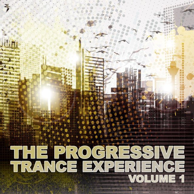 The Progressive Trance Experience, Vol. 1