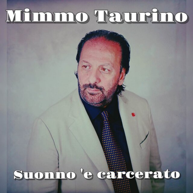 Suonno 'e carcerato