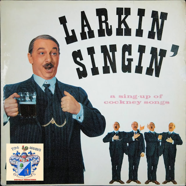 Larkin Singin