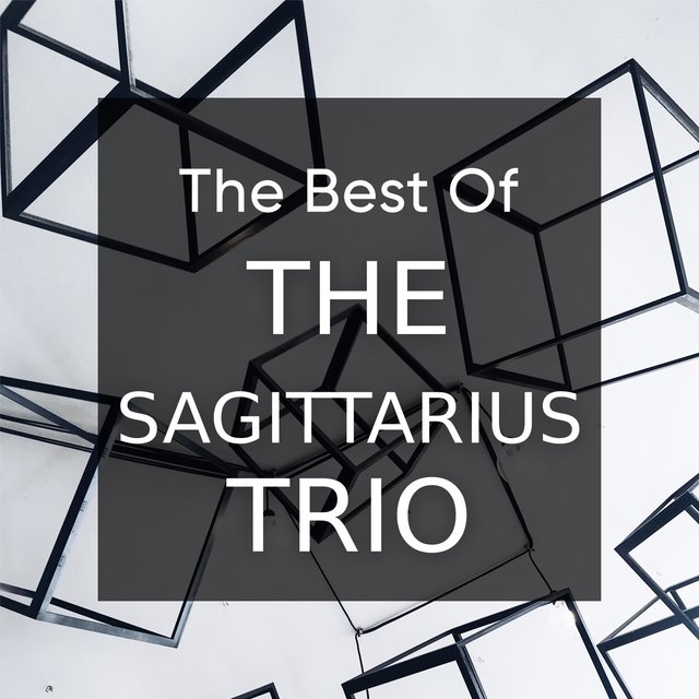 The Best of THE SAGITTARIUS TRIO