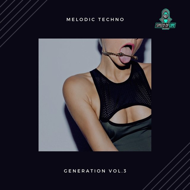Melodic Techno Generation, Vol. 3