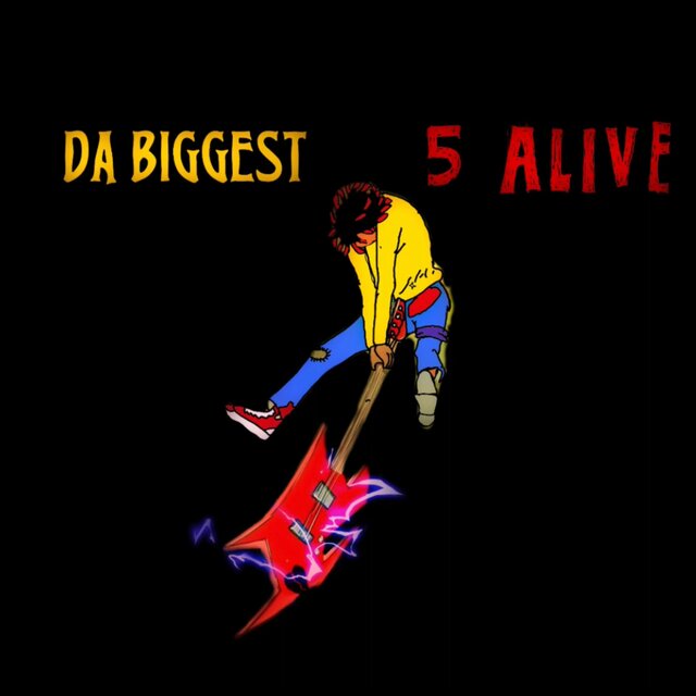 DA BIGGEST 5 ALIVE