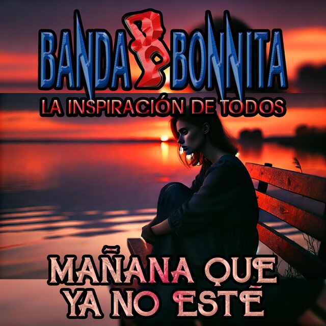 Mañana Que Ya No Esté