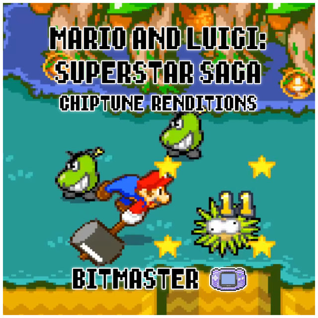Mario and Luigi: Superstar Saga (Chiptune Renditions)