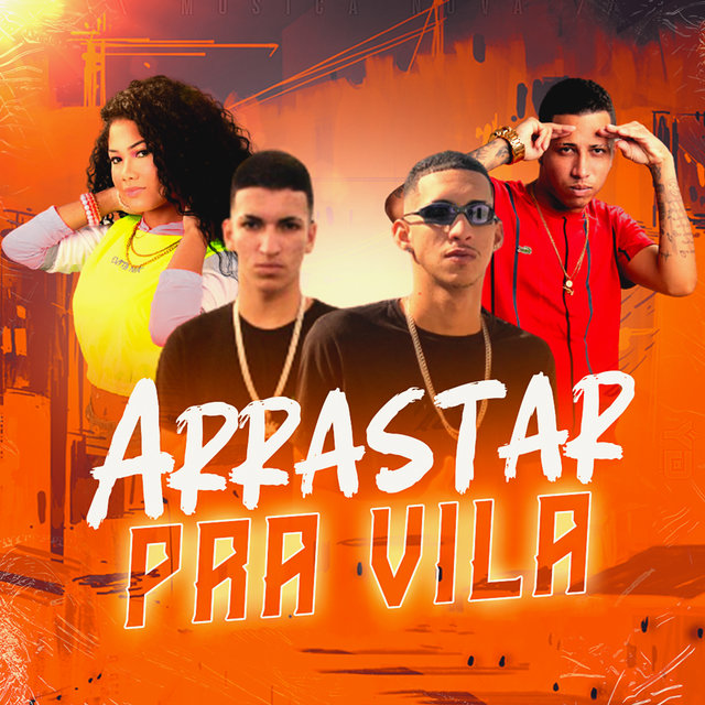 Arrastar pra Vila