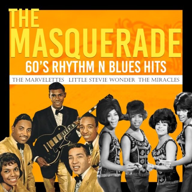 The Masquerade (60'S Rhythm n Blues Hits)