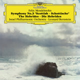 Mendelssohn: The Hebrides Overture, Op. 26 