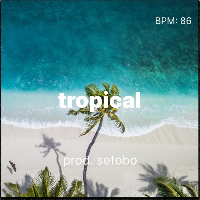Tropical