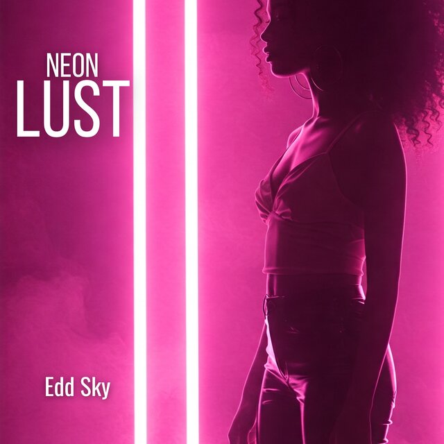Neon Lust