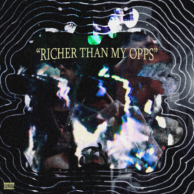 RICHER THAN MY OPPS
