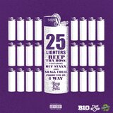 25 Lighters (feat. Ruf Staxx & Shagg Colie)