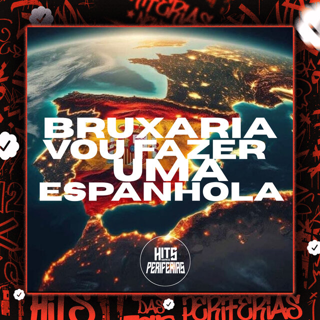 Bruxaria Vou Fazer uma Espanhola