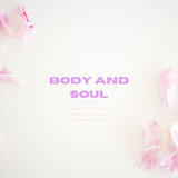 Body And Soul