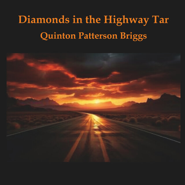 Diamonds in the Highway Tar