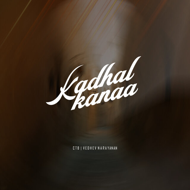 Kadhal Kanaa