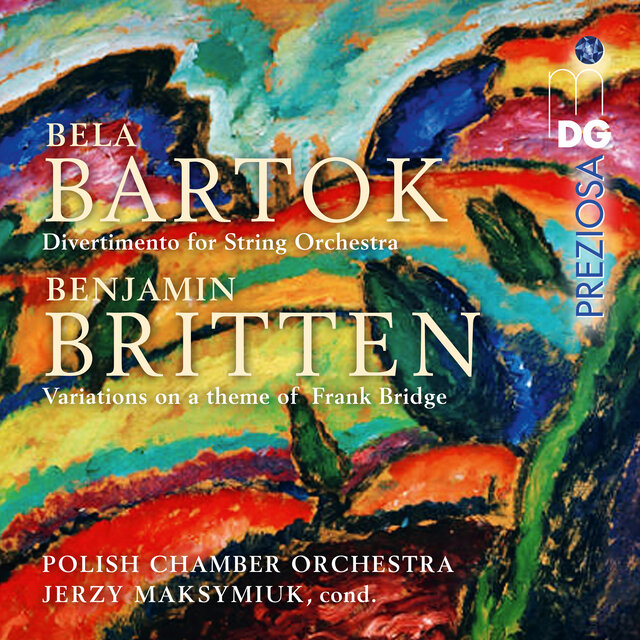 Bartók: Divertimento - Britten: Variations on a Theme of Frank Bridge