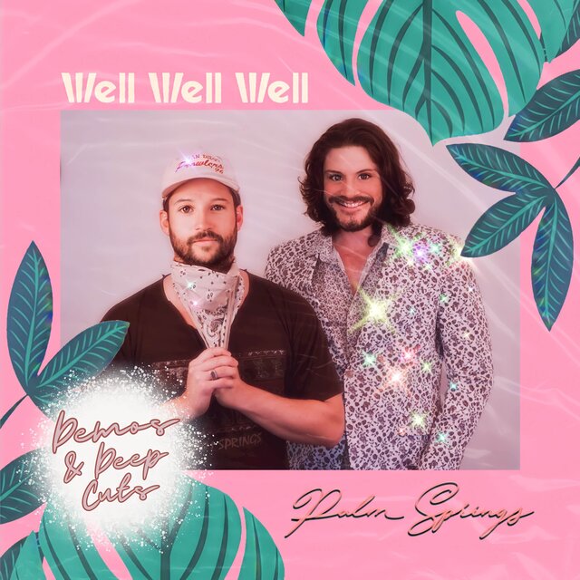 Palm Springs - Demos & Deep Cuts
