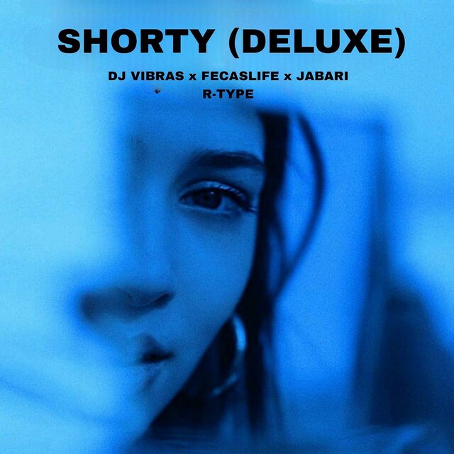 SHORTY ((DELUXE))