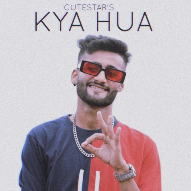 Kya Hua