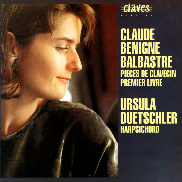 Claude Bénigne Balbastre: Pieces De Clavecin. Premier Livre