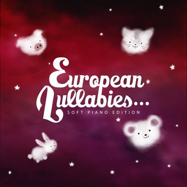 European Lullabies (Soft Piano Edition)