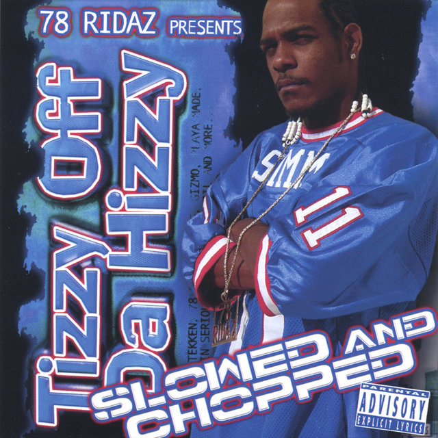 Off Da Hizzy (Slowed & Chopped)