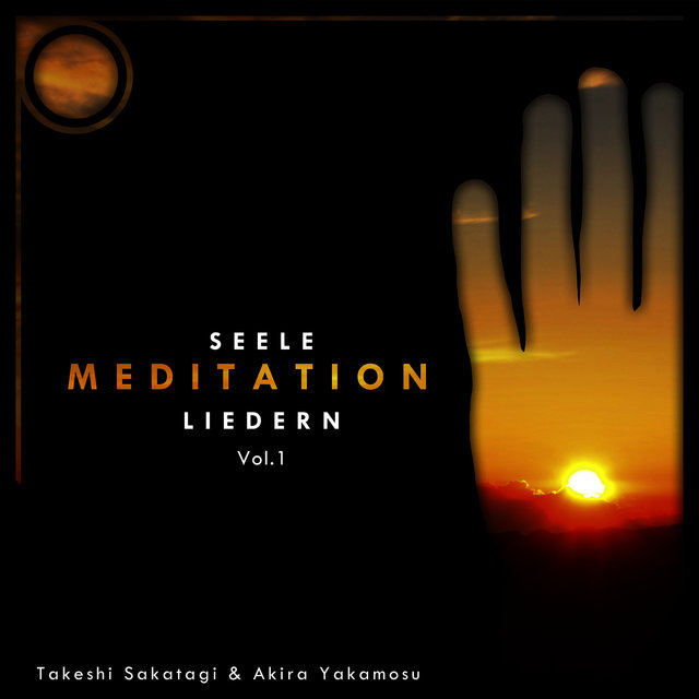 Seele Meditation Liedern, Vol. 1