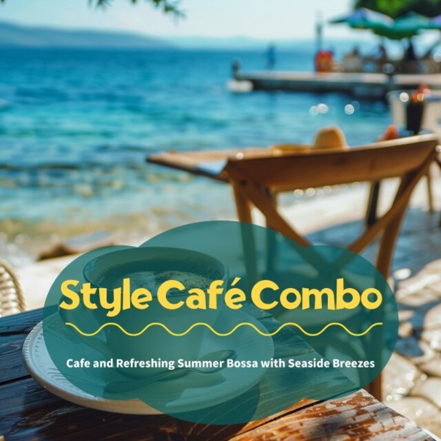 Cafe and Refreshing Summer Bossa with Seaside Breezes