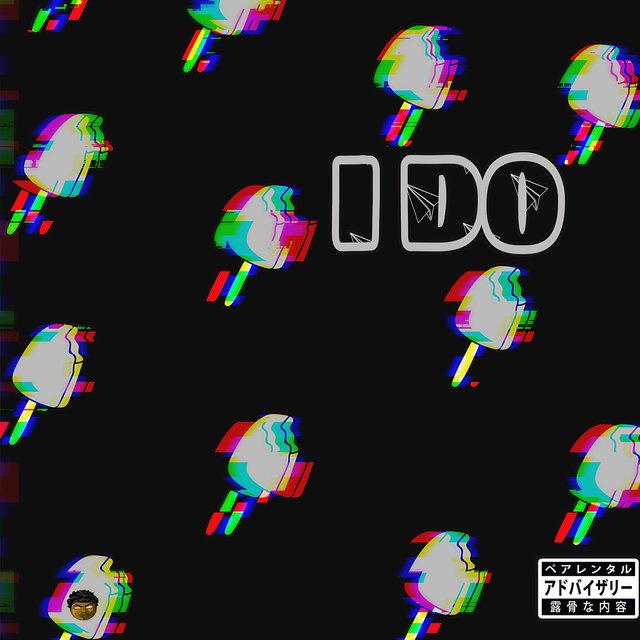 I Do
