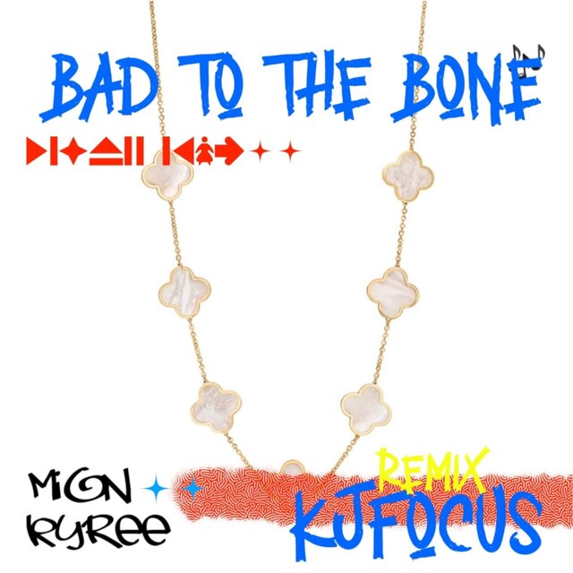 Bad to the Bone (Remix)