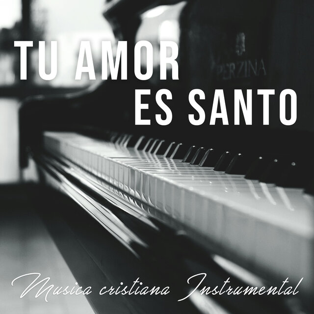 Tu Amor Es Santo