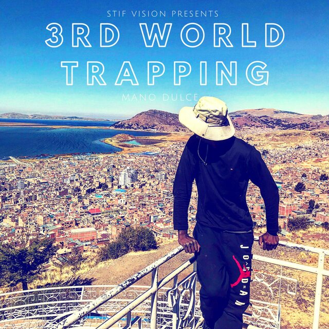 3rd World Trapping