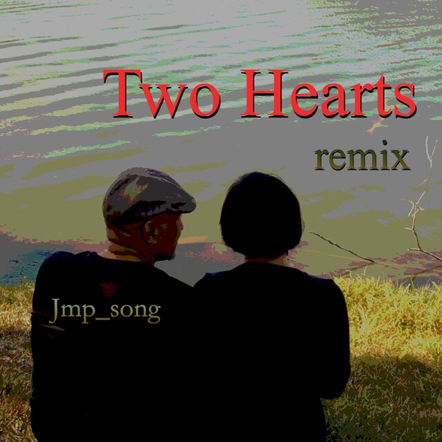 Two Hearts (Piano remix)
