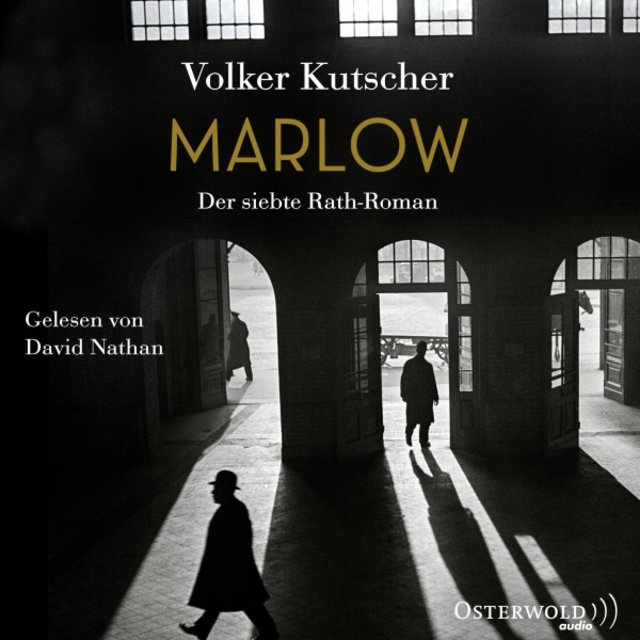 Marlow (Die Gereon-Rath-Romane 7) [Der siebte Rath-Roman]